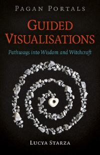 Book Cover for Guided Visualisations by Lucya Starza