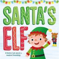 Book Cover for Santa's Elf by Igloo Books Ltd