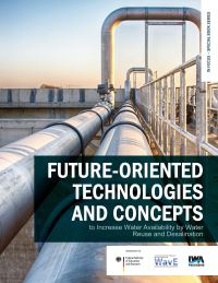 Book Cover for Future-Oriented Technologies and Concepts to Increase Water Availability by Water Reuse and Desalination by Jörg E Drewes