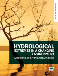 Book Cover for Hydrological Extremes in a Changing Environment Modelling and Attribution Analysis by Yanlai Zhou, Cosmo Ngongondo, Nils Roar Sælthun