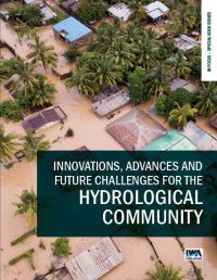 Book Cover for Innovations, Advances and Future Challenges for the Hydrological Community by Elena Volpi, Elena Cristiano, Marco Peli, Martina Siena, Giulia Zuecco