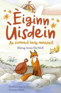 Book Cover for Eiginn Uisdein by Morag Anna NicNeill