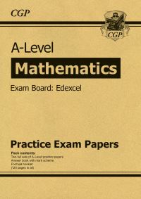 Book Cover for A-Level Maths Edexcel Practice Papers by CGP Books
