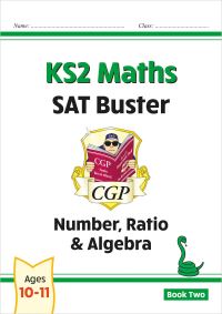 Book Cover for New KS2 Maths SAT Buster. Book 2. Number, Ratio & Algebra by 