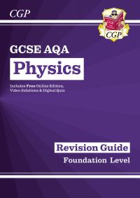 Book Cover for GCSE Physics. Foundation Level Revision Guide by Richard Parsons