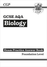 Book Cover for GCSE Biology AQA Answers (For Exam Practice Workbook) - Foundation by CGP Books