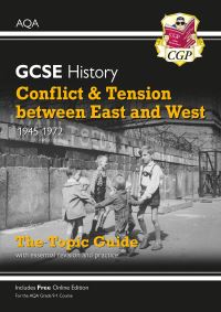 Book Cover for Conflict and Tension Between East and West, 1945-1972 by Andy Cashmore, Robbie Driscoll, Alex Fairer, Sophie Herring, Katya Parkes