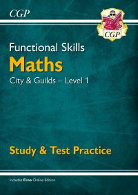 Book Cover for Functional Skills. City & Guilds Level 1 Maths by Adam Bartlett, Michael Bushell, Tom Miles, Caley Simpson, Michael Weynberg