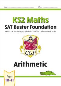 Book Cover for KS2 Maths SAT Buster Foundation by CGP Books