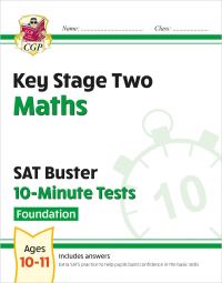 Book Cover for KS2 Maths SAT Buster 10-Minute Tests - Foundation (For the 2025 Tests) by CGP Books