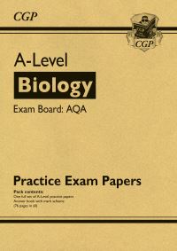 Book Cover for A-Level Biology AQA Practice Papers by CGP Books