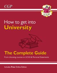 Book Cover for How to Get Into University by CGP Books