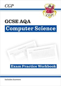 Book Cover for GCSE Computer Science AQA Exam Practice Workbook Includes Answers by CGP Books