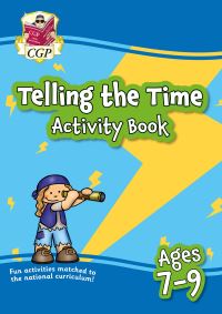 Book Cover for Telling the Time Activity Book for Ages 7-9 by CGP Books
