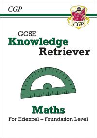Book Cover for GCSE Maths Edexcel Knowledge Retriever. Foundation by 