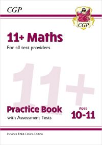 Book Cover for 11+ Maths Practice Book & Assessment Tests - Ages 10-11 (For All Test Providers) by CGP Books