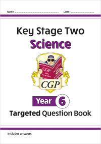 Book Cover for KS2 Science Year 6 Targeted Question Book (Includes Answers) by CGP Books