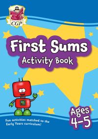 Book Cover for First Sums Activity Book for Ages 4-5 (Reception) by CGP Books