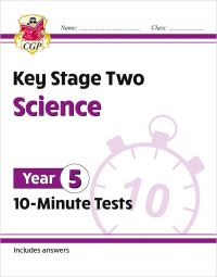 Book Cover for KS2 Year 5 Science 10-Minute Tests by CGP Books