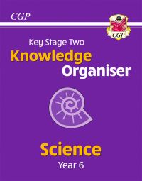 Book Cover for Key Stage 2 Knowledge Organiser. Year 6. Science by 