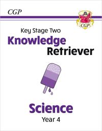 Book Cover for KS2 Science Year 4 Knowledge Retriever by CGP Books