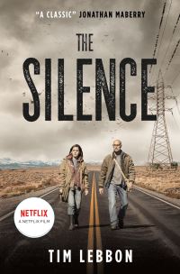 Book Cover for The Silence by Tim Lebbon