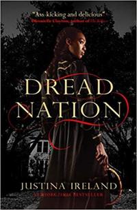 Book Cover for Dread Nation by Justina Ireland