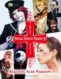 Book Cover for A Complete Guide to Special Effects Makeup. 3 Realistic Scar Makeups by Tokyo SFX Makeup Workshop