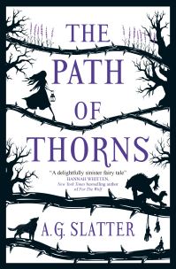 Book Cover for The Path of Thorns by Angela Slatter