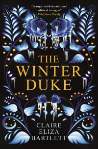 Book Cover for The Winter Duke by Claire Eliza Bartlett