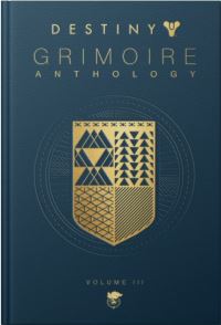 Book Cover for Grimoire Anthology. Volume III War Machines by Bungie Firm, Blizzard Entertainment Firm