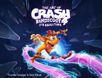Book Cover for The Art of Crash Bandicoot. 4 It's About Time by Micky Neilson