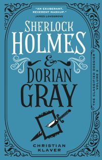 Book Cover for Sherlock Holmes and Dorian Gray by Christian Klaver