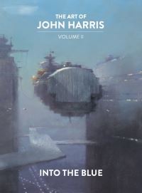 Book Cover for The Art of John Harris. Volume II Into the Blue by John Harris