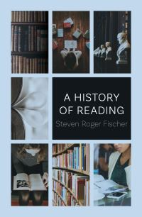 Book Cover for A History of Reading by Steven R Fischer