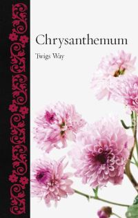 Book Cover for Chrysanthemum by Twigs Way