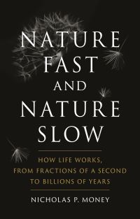 Book Cover for Nature Fast and Nature Slow by Nicholas P Money