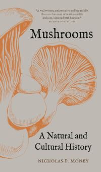 Book Cover for Mushrooms by Nicholas P Money