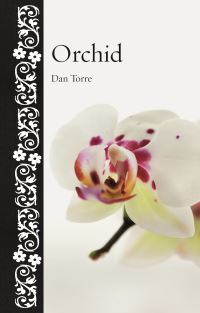 Book Cover for Orchid by Dan Torre