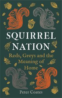 Book Cover for Squirrel Nation by Peter Coates