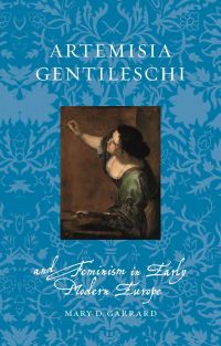 Book Cover for Artemisia Gentileschi and Feminism in Early Modern Europe by Mary D Garrard