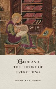 Book Cover for Bede and the Theory of Everything by Michelle P Brown
