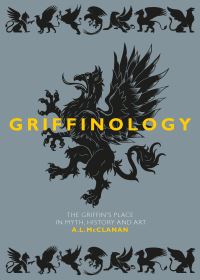 Book Cover for Griffinology by A L McClanan