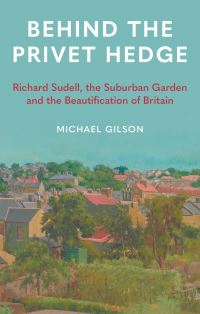 Book Cover for Behind the Privet Hedge by Michael Gilson