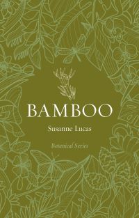 Book Cover for Bamboo by Susanne Lucas
