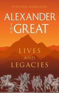 Book Cover for Alexander the Great by Stephen Harrison