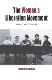Book Cover for The Women's Liberation Movement by Kristina Schulz
