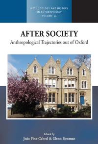 Book Cover for After Society by João de PinaCabral, Glenn Bowman