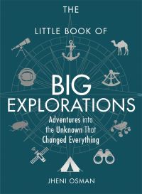 Book Cover for The Little Book of Big Explorations by Jheni Osman