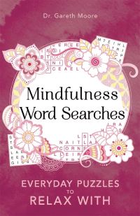 Book Cover for Mindfulness Word Searches by Dr Gareth Moore